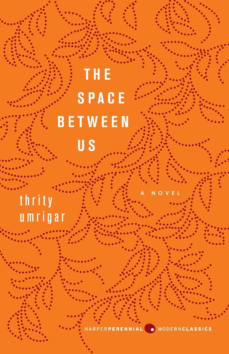 The Space Between Us: A Novel,Used
