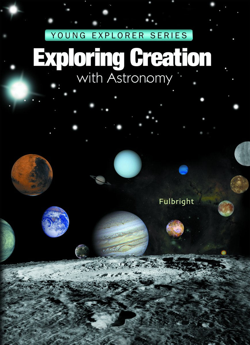 Exploring Creation With Astronomy (Young Explorer Series),New