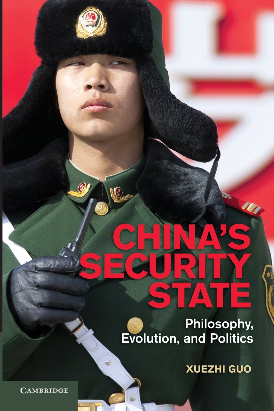 China's Security State: Philosophy, Evolution, and Politics,Used