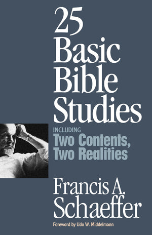 25 Basic Bible Studies: Including Two Contents, Two Realities,Used