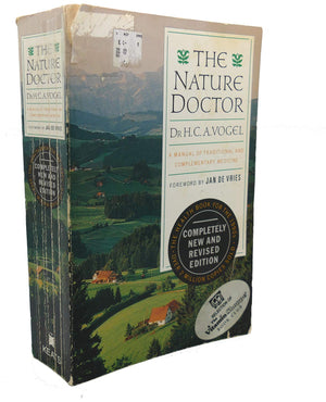 The Nature Doctor: A Manual of Traditional and Complementary Medicine,Used