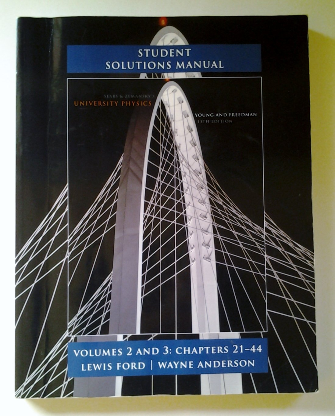 Student Solutions Manual for University Physics Volumes 2 and 3 (chs. 2144),Used