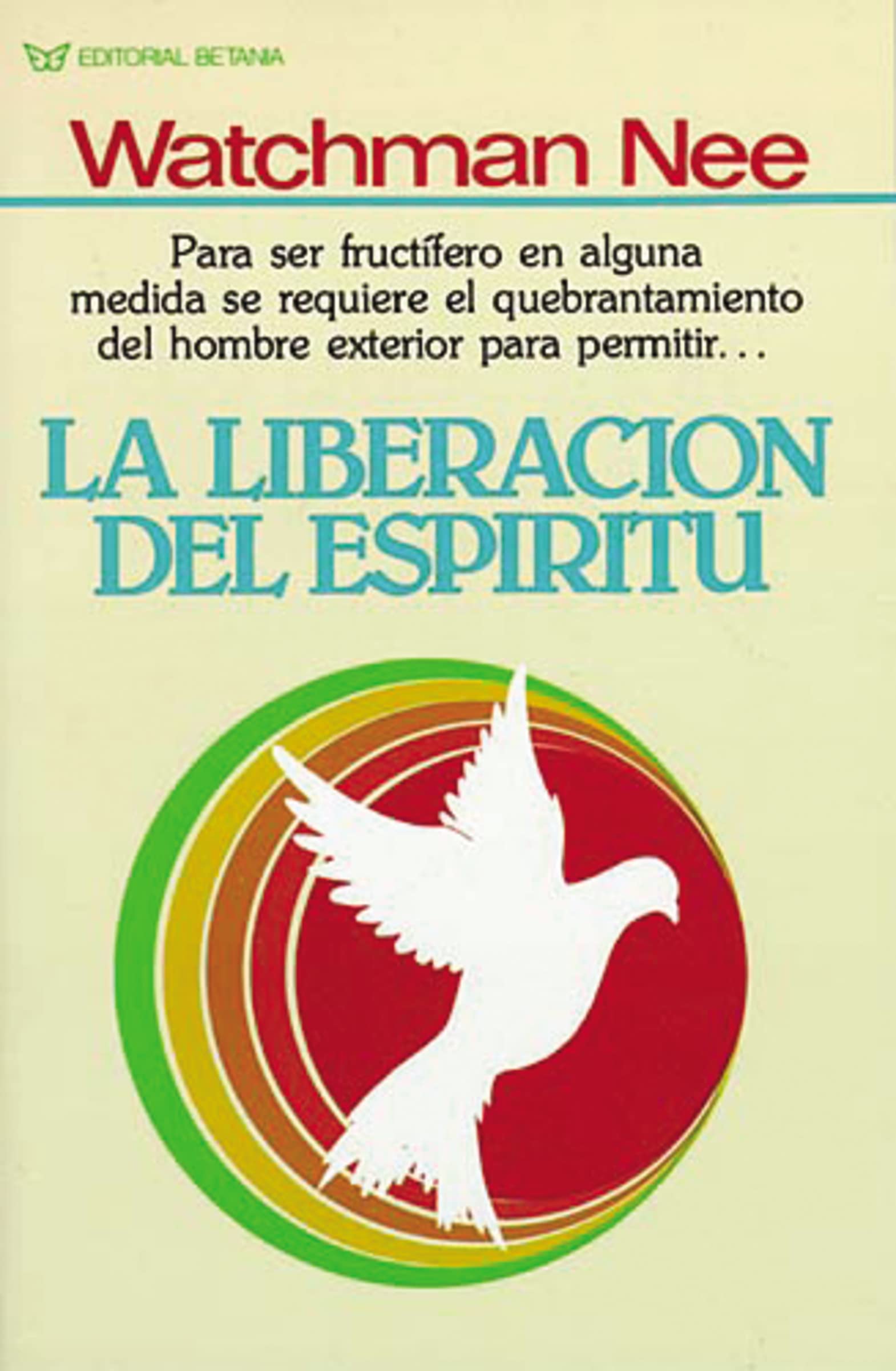 La Liberacin Del Espritu,Used