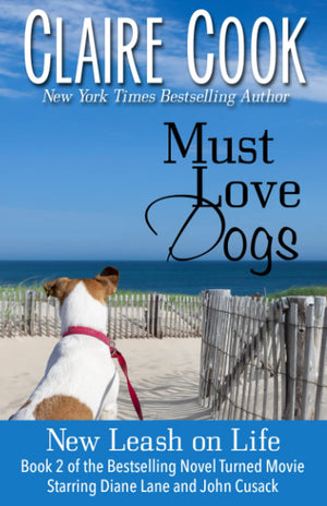 Must Love Dogs: New Leash on Life,Used