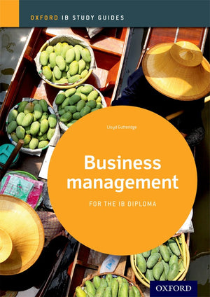 IB Business Management Study Guide: 2014 edition: Oxford IB Diploma Program,Used