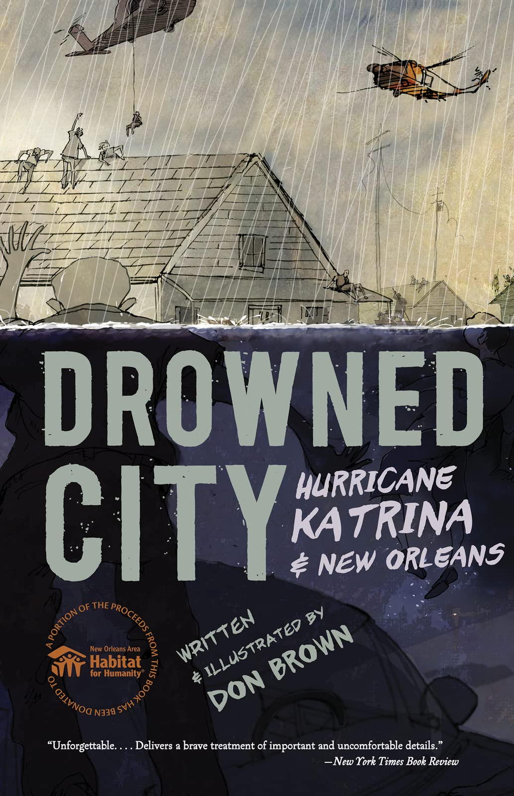 Drowned City: Hurricane Katrina and New Orleans,Used