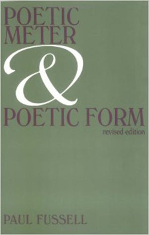 Poetic Meter and Poetic Form,Used