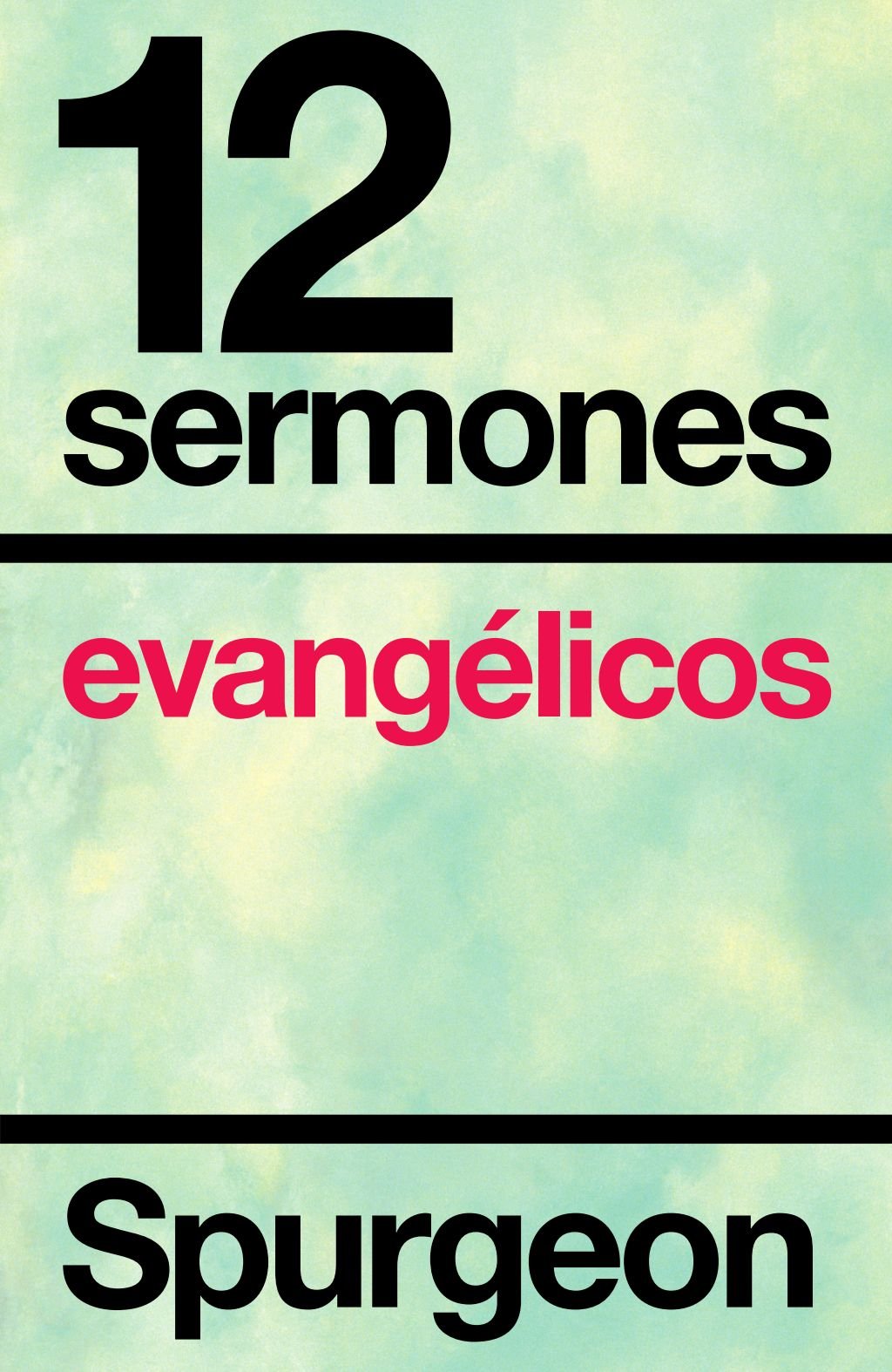 Doce Sermones Evanglicos (Spanish Edition),Used