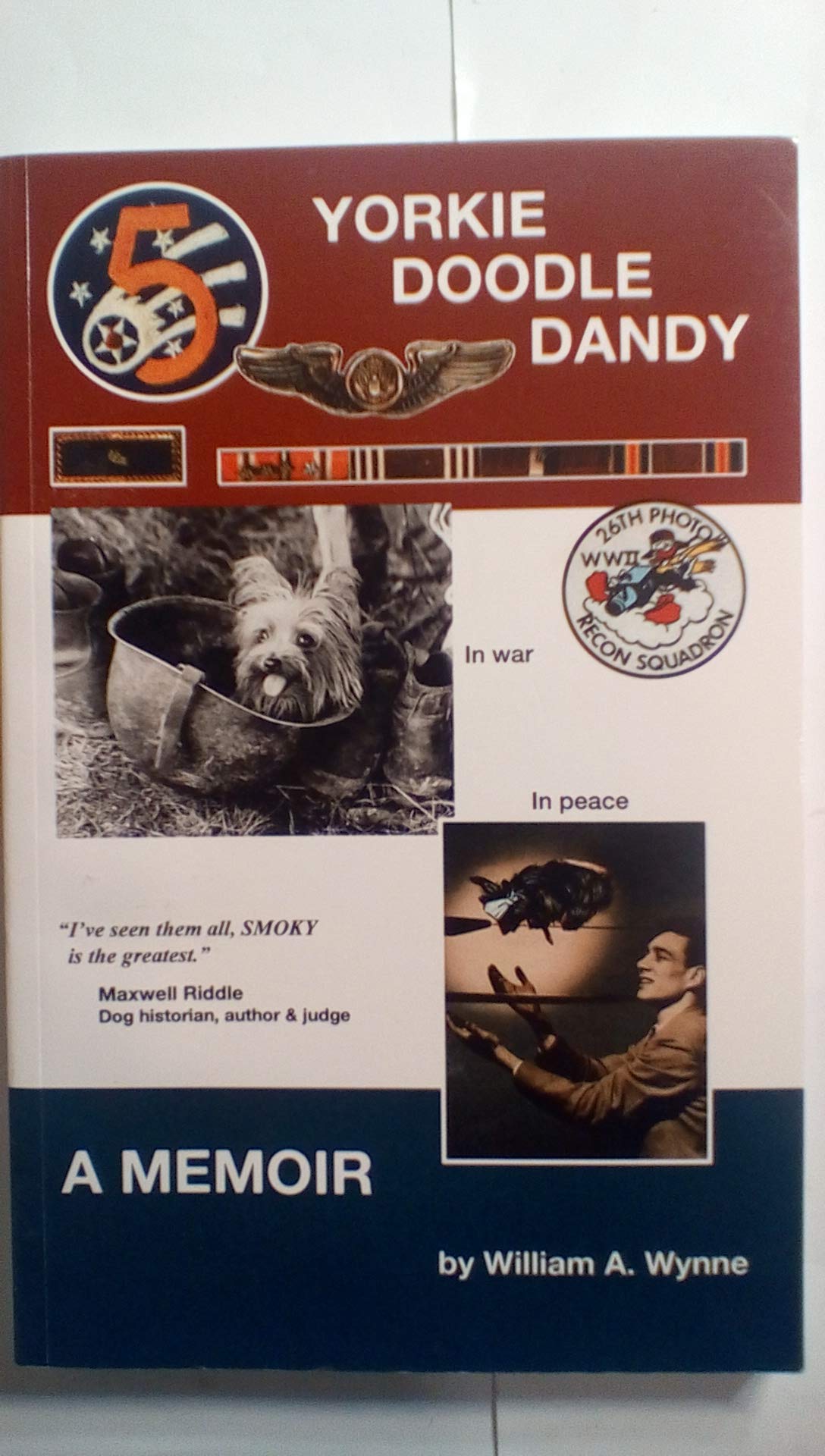 Yorkie Doodle Dandy: A Memoir  7Th Edition