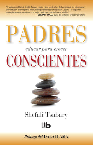 Padres conscientes / The Conscious Parent. Transforming Ourselves, Empowering Our Children (Spanish Edition),Used