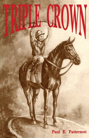 Triple Crown, A Novel,Used