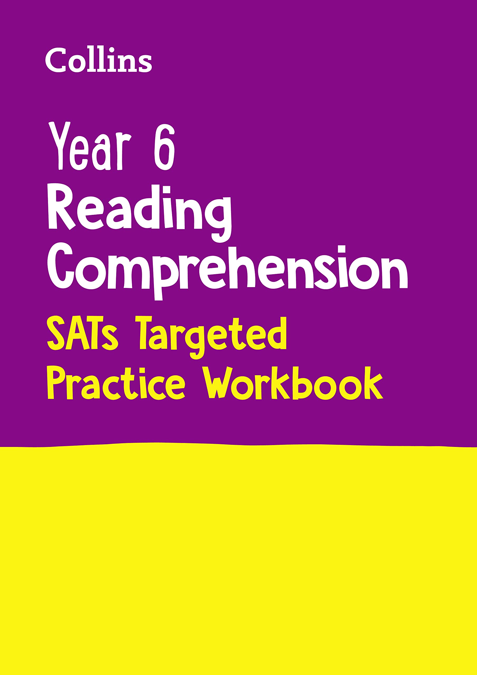 Collins Year 6 Reading Comprehension  SATs Targeted Practice Workbook: For the 2022 Tests,Used