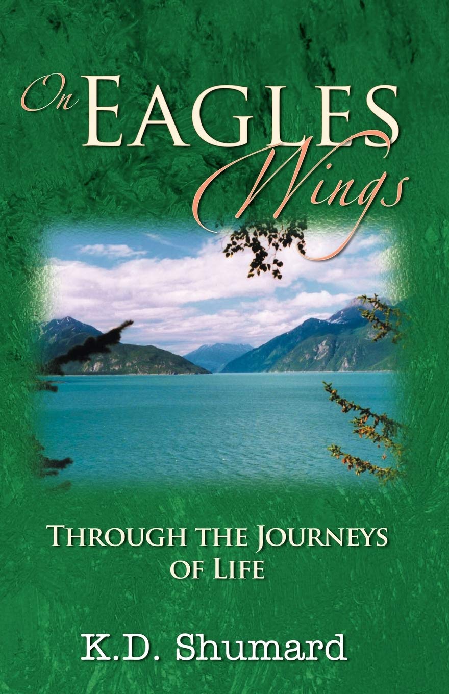 On Eagles Wings: Through the Journey of Life,Used