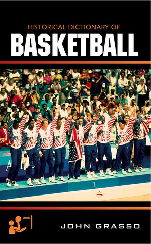 Historical Dictionary Of Basketball (Volume 2) (Historical Dictionaries Of Sports, 2),Used