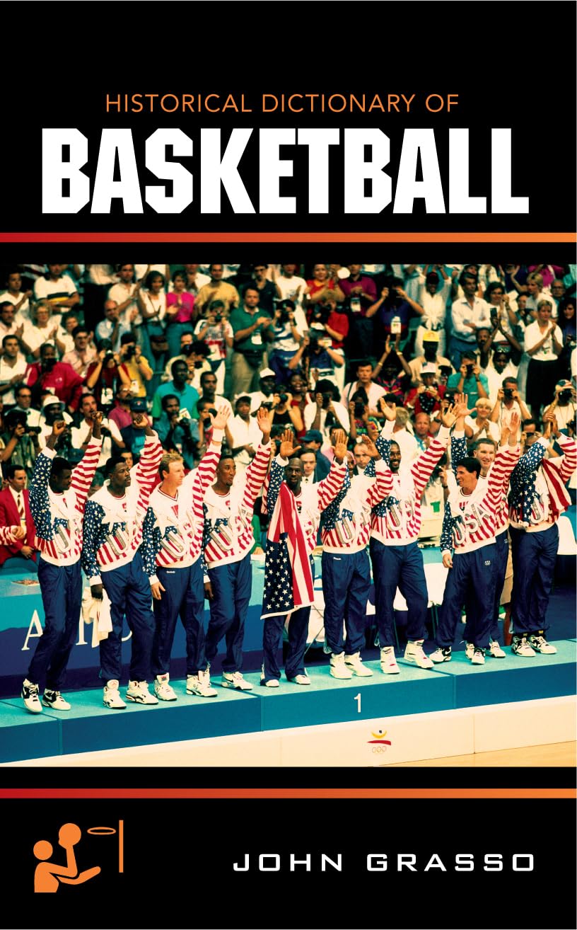 Historical Dictionary Of Basketball (Volume 2) (Historical Dictionaries Of Sports, 2),Used