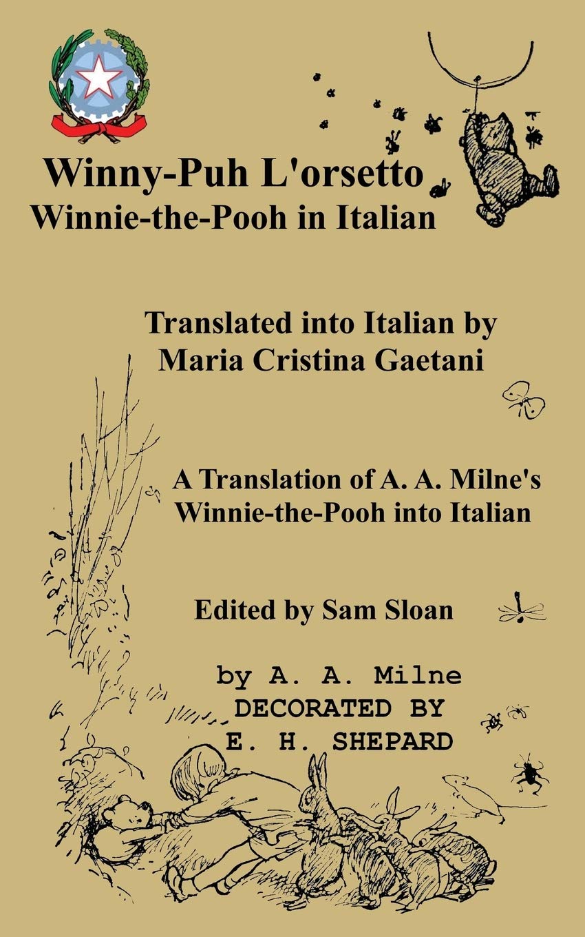 WinnyPuh L orsetto WinnieThePooh in Italian (Italian Edition)
