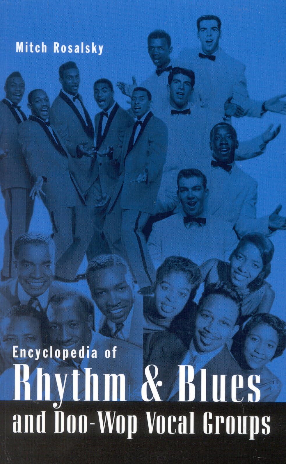 Encyclopedia Of Rhythm And Blues And Doowop Vocal Groups,Used