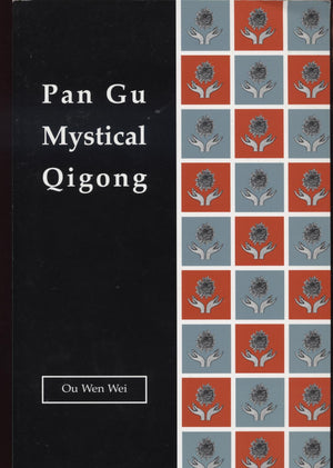 Pan Gu Mystical Qigong,New