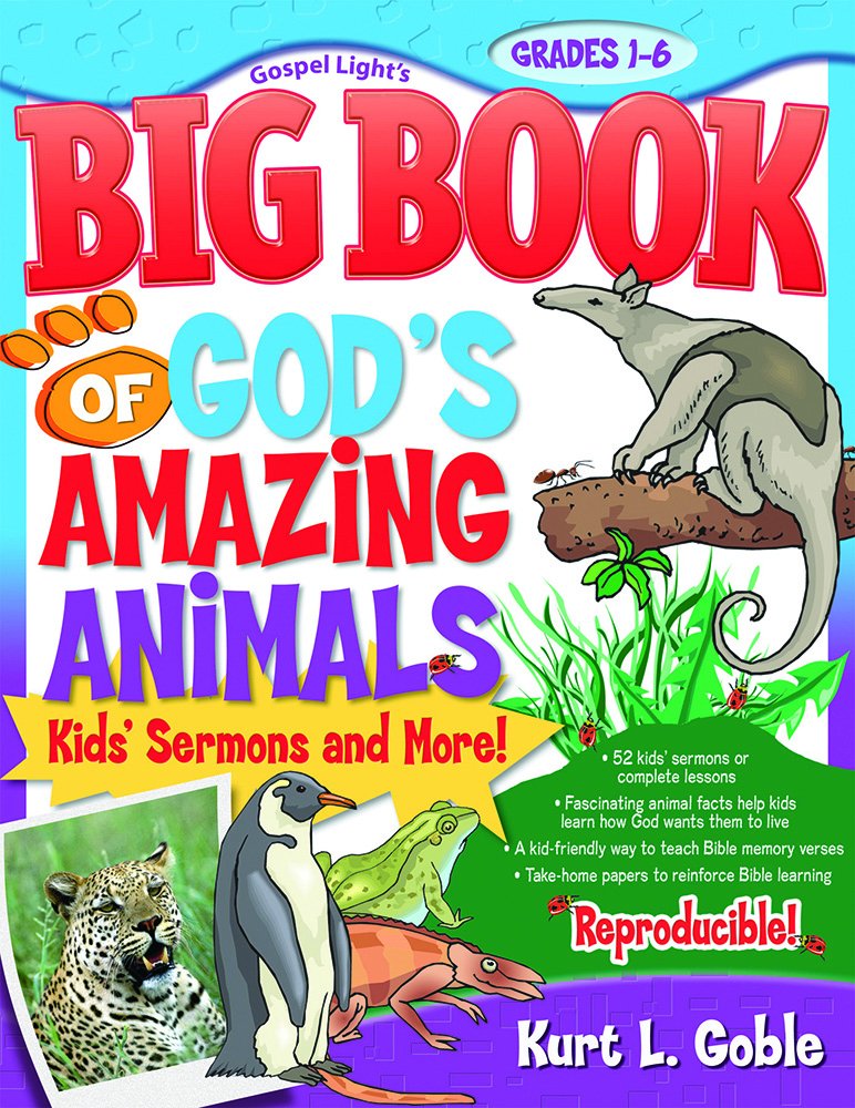 The Big Book of God's Amazing Animals,Used
