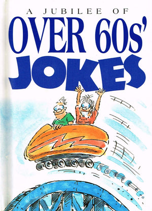 A Jubilee of over 60S' Jokes,Used