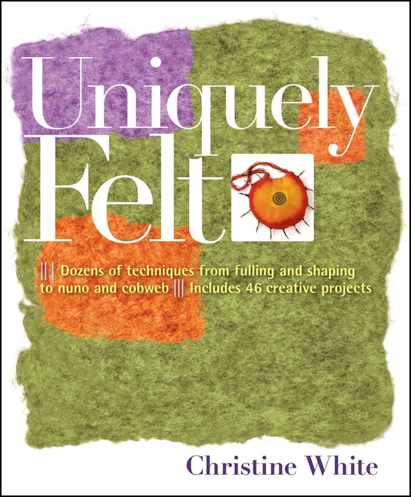Uniquely Felt,Used