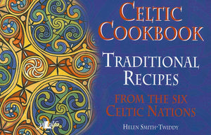 Celtic Cookbook: Traditional Recipes From the Six Celtic Nations,Used