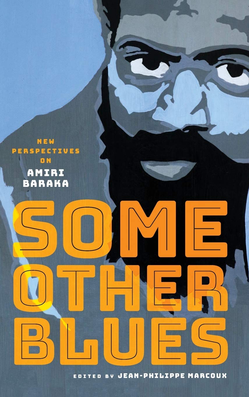 Some Other Blues: New Perspectives On Amiri Baraka,Used