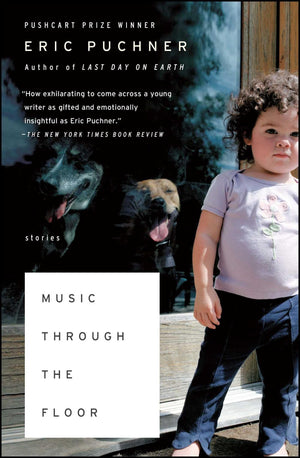 Music Through The Floor: Stories