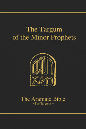 The Targum Of The Minor Prophets (The Aramaic Bible, Vol 14) (The Aramic Bible),Used