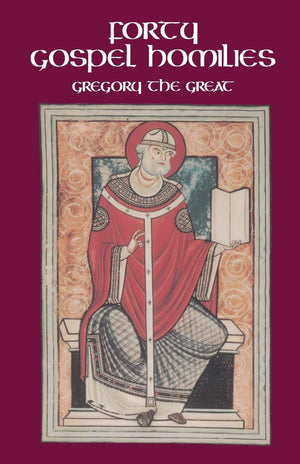 Forty Gospel Homilies (Volume 123) (Cistercian Studies Series),New