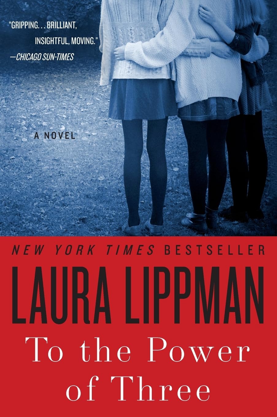 To the Power of Three: A Novel,Used