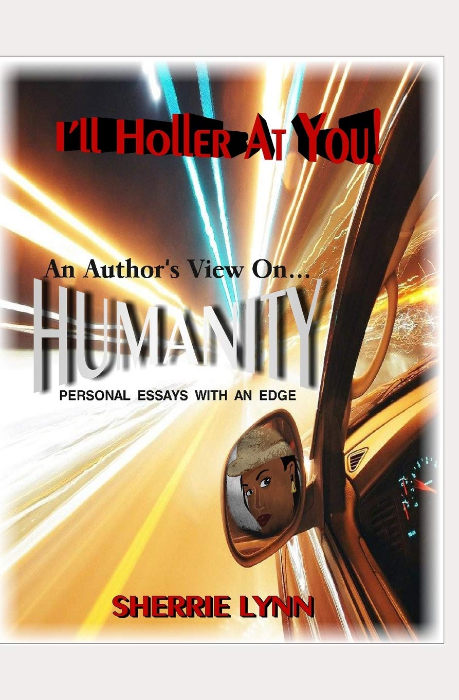 I'll Holler At You: Personal Essays With An Edge,Used