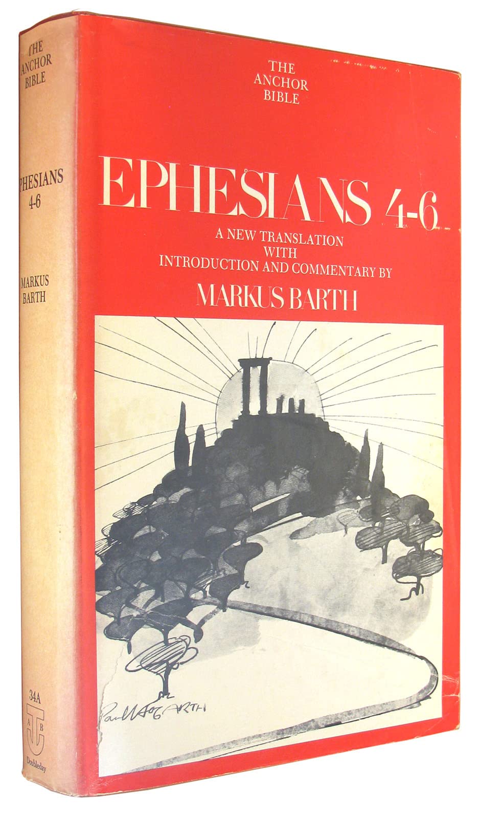 Ephesians: Translation and Commentary on Chapters 46 (Anchor Bible, Vol. 34A),Used