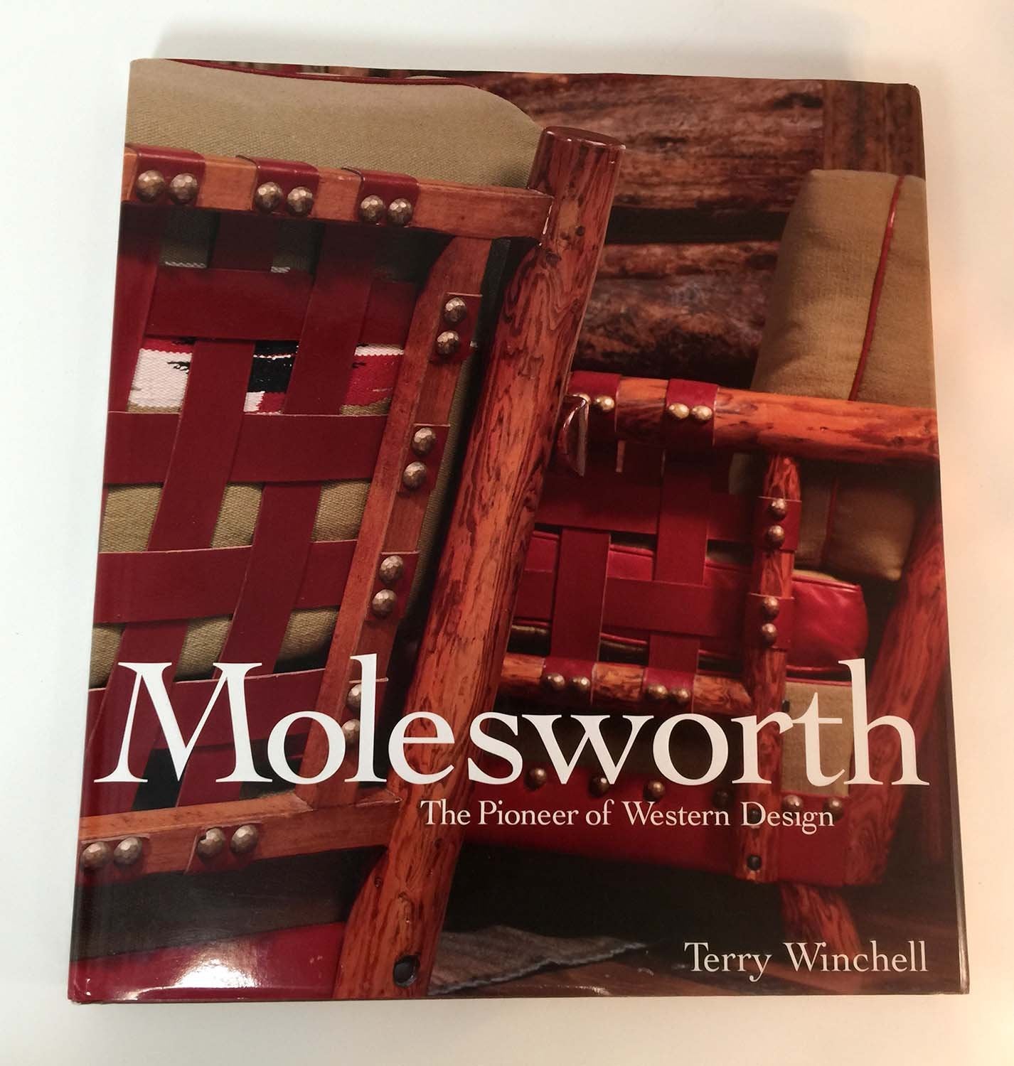 Molesworth: The Pioneer of Western Design,Used
