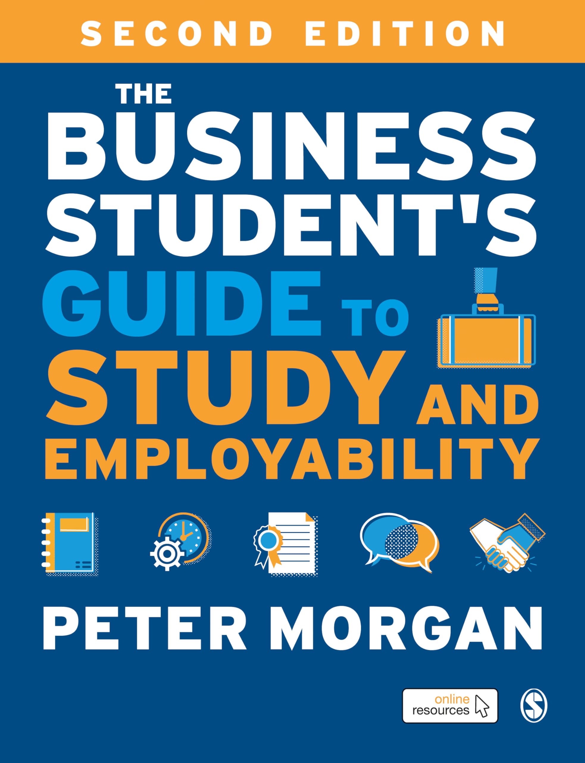 The Business Student's Guide to Study and Employability,Used