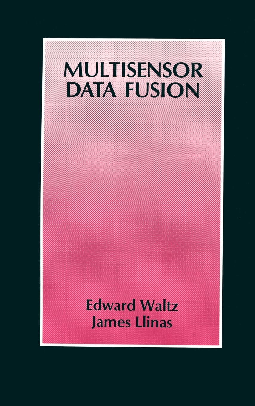 Multisensor Data Fusion (Artech House Radar Library (Hardcover)),Used