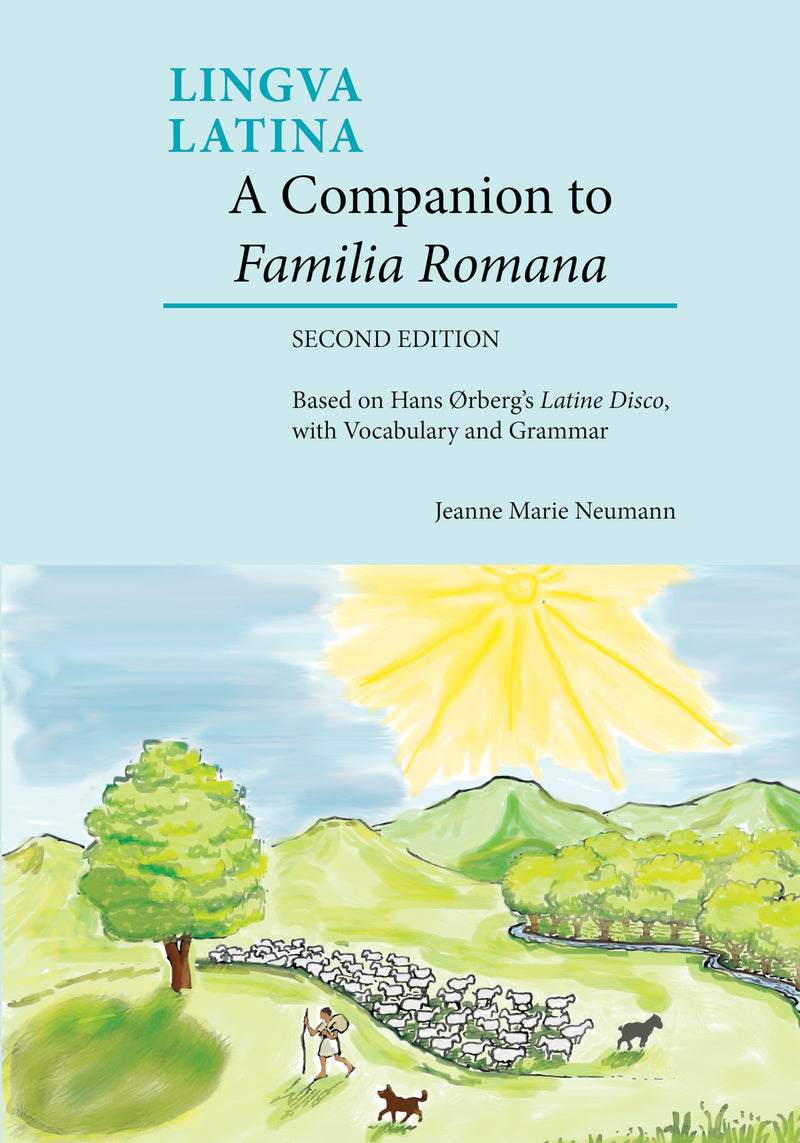 A Companion to Familia Romana: Based on Hans rbergs Latine Disco, with Vocabulary and Grammar (Lingua Latina) (Latin and English,New