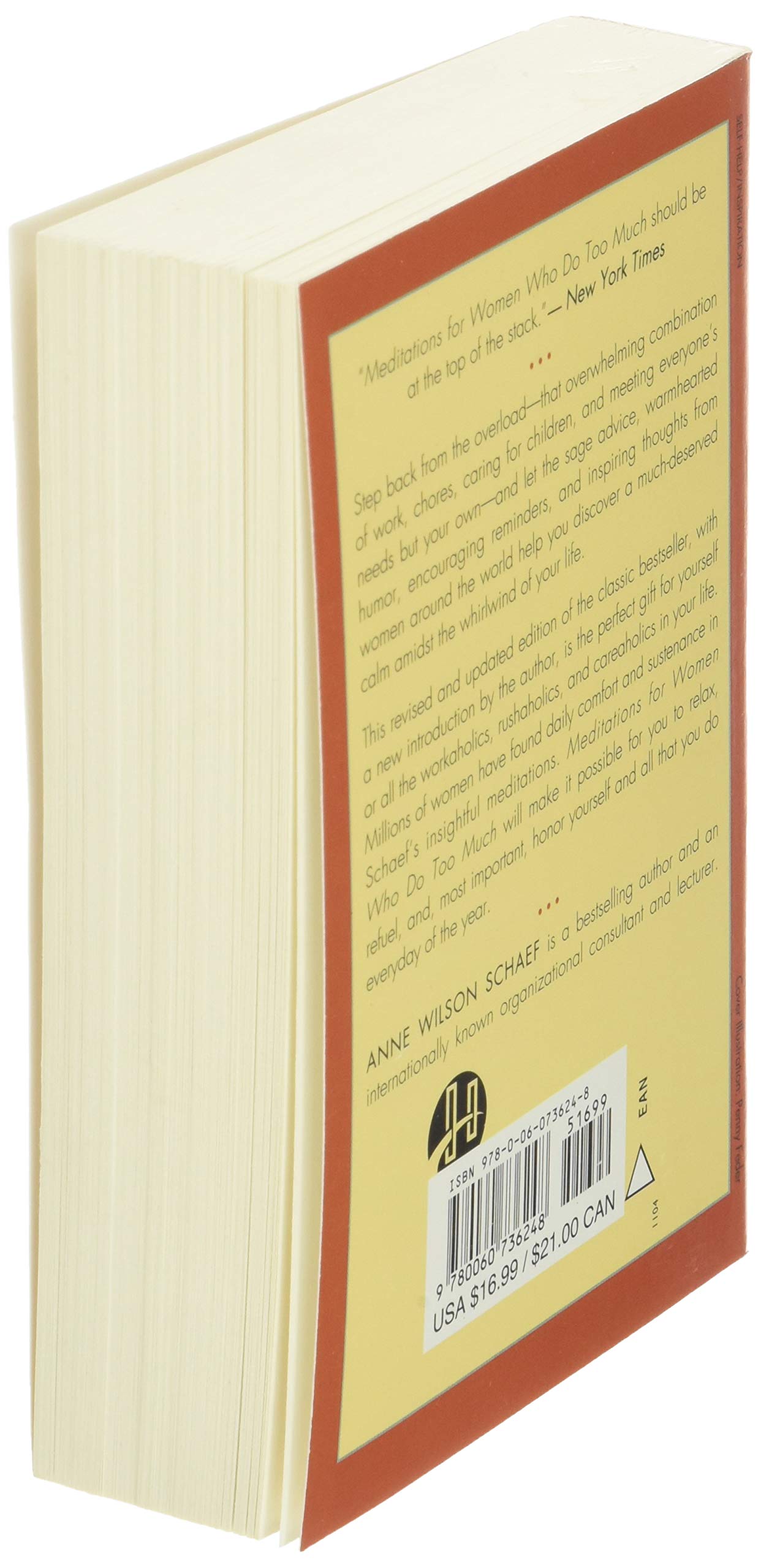 Meditations for Women Who Do Too Much  Revised edition: A Daily Dose of Empowerment, Inspiration, and Relief from the Whirlwind,Used