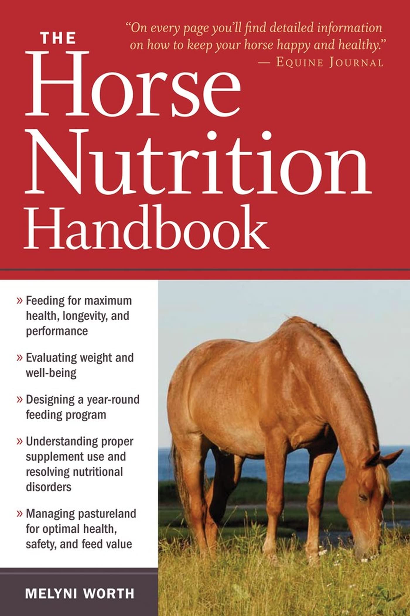 The Horse Nutrition Handbook,Used