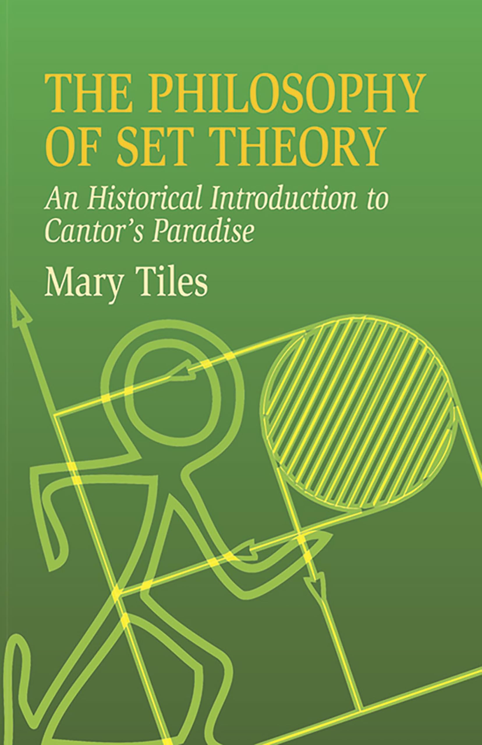The Philosophy of Set Theory: An Historical Introduction to Cantor's Paradise (Dover Books on Mathematics);An;Dover Books on Mat,Used