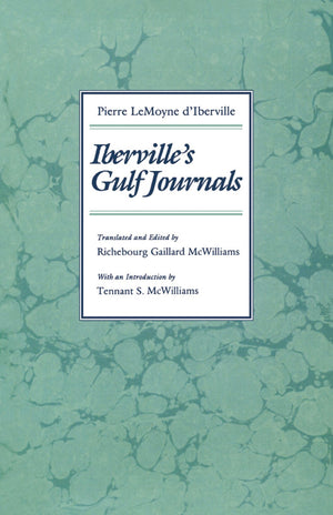 Iberville's Gulf Journals,Used