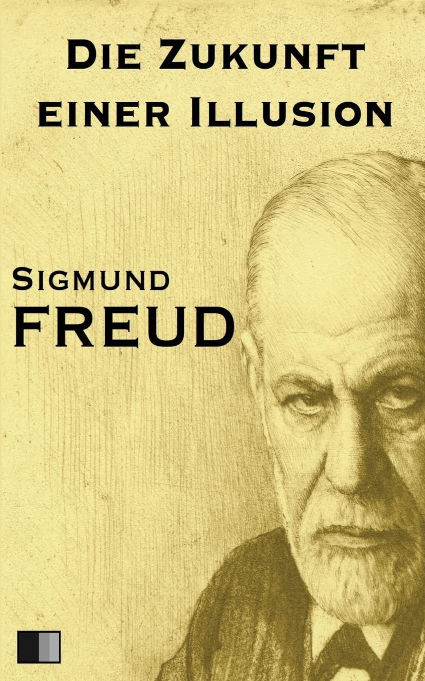 Die Zukunft einer Illusion (German Edition),Used