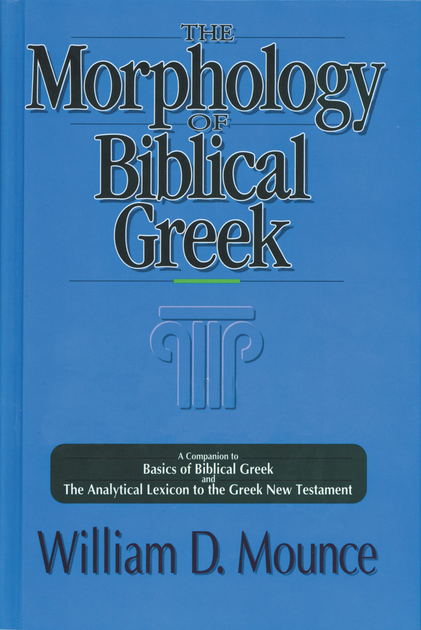 Morphology of Biblical Greek, The,Used