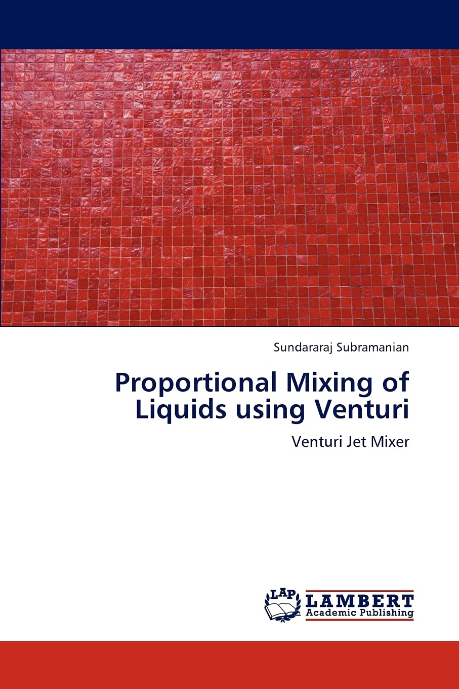 Proportional Mixing of Liquids using Venturi: Venturi Jet Mixer,Used