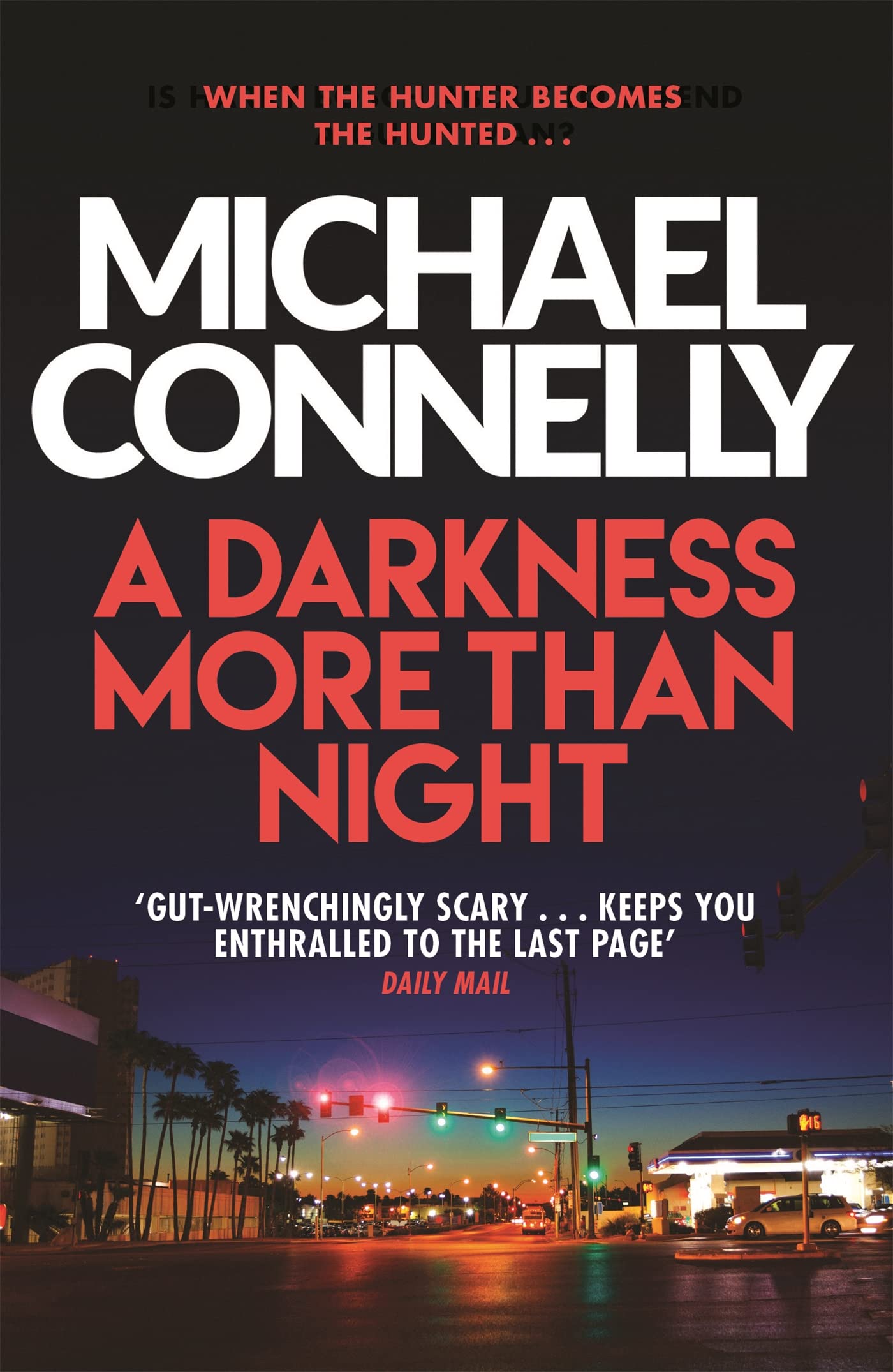 A Darkness More Than Night (Harry Bosch Series) (Terry Mccaleb 2),Used