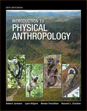 Introduction to Physical Anthropology, Looseleaf Version,Used