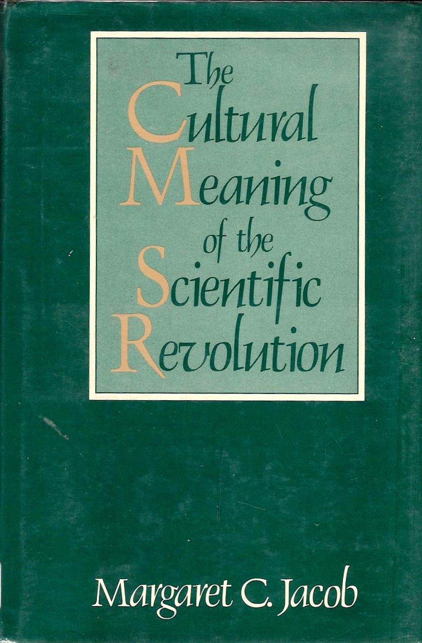 The Cultural Meaning of the Scientific Revolution,Used