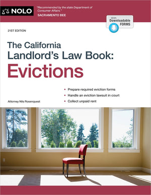 California LandlordS Law Book, The: Evictions: Evictions
