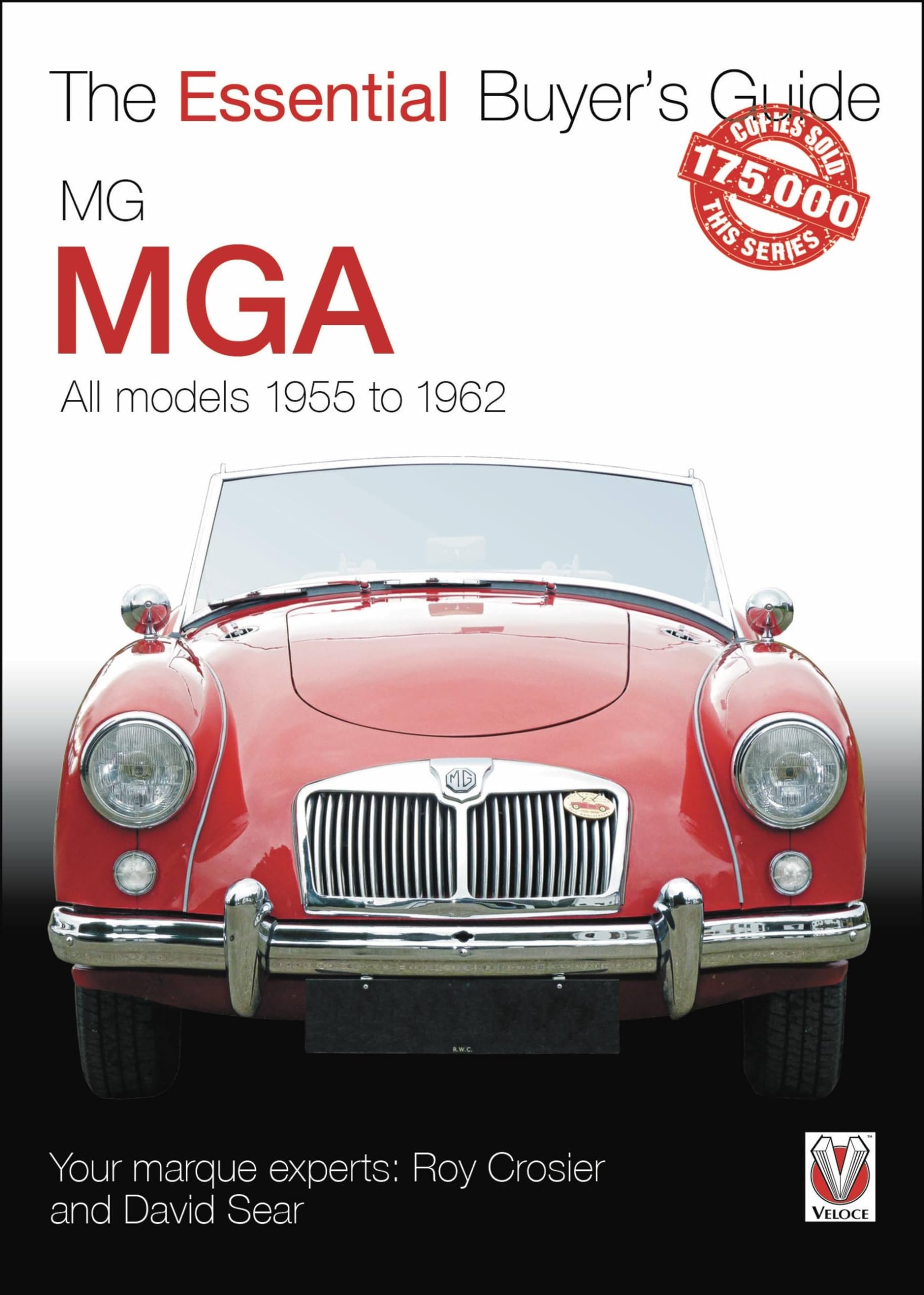 MG MGA: All Models 1955 to 1962 (The Essential Buyer's Guide),Used