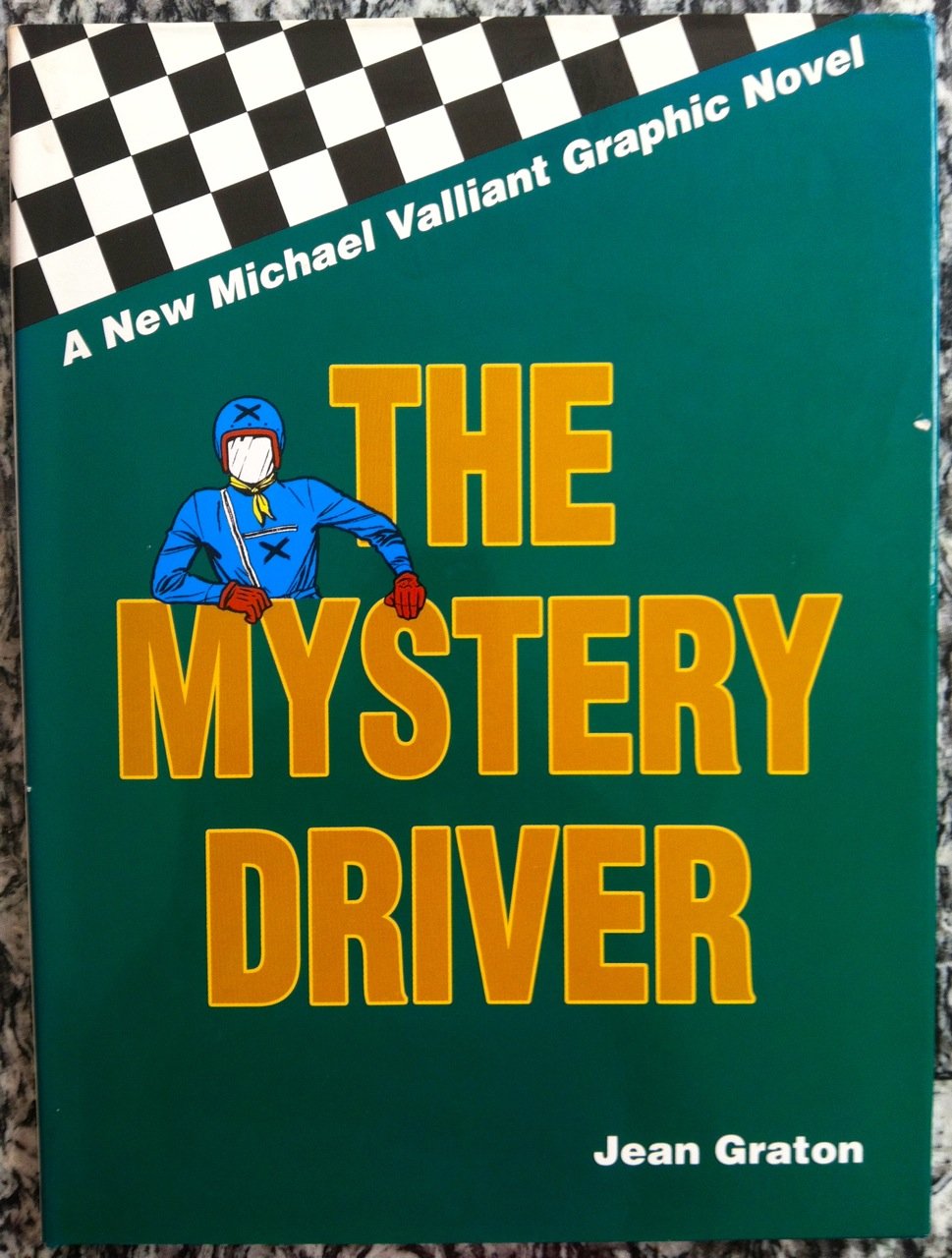 The Mystery Driver (Michael Villiant Series , Vol 1),Used